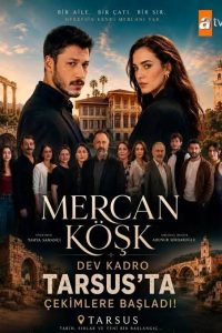 سریال عمارت مرجان – Mercan Köşk 2026